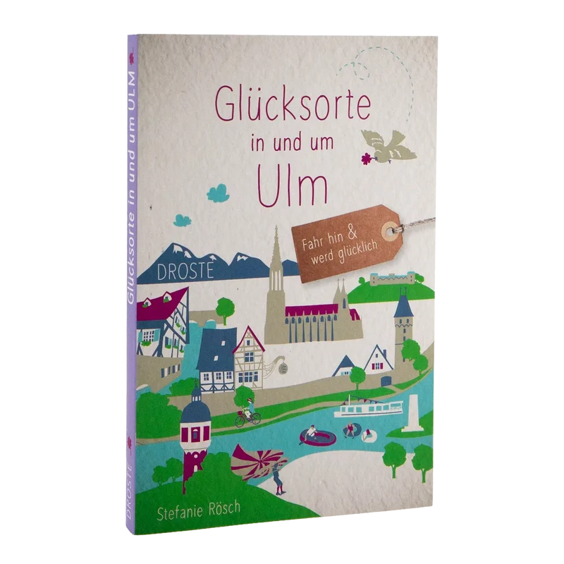Glücksorte in und um Ulm
